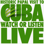 Holy Father in Cuba - EWTN symbol for live coverage